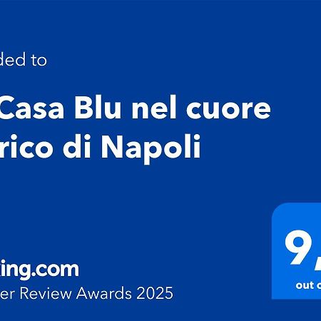 La Casa Blu Nel Cuore Storico Di Napoli Εξωτερικό φωτογραφία